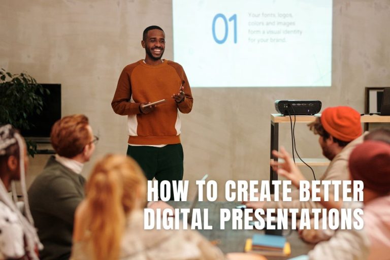How to Make a Digital Presentation?