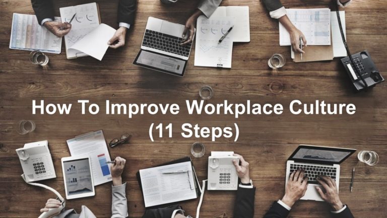 How To Improve Workplace Culture?